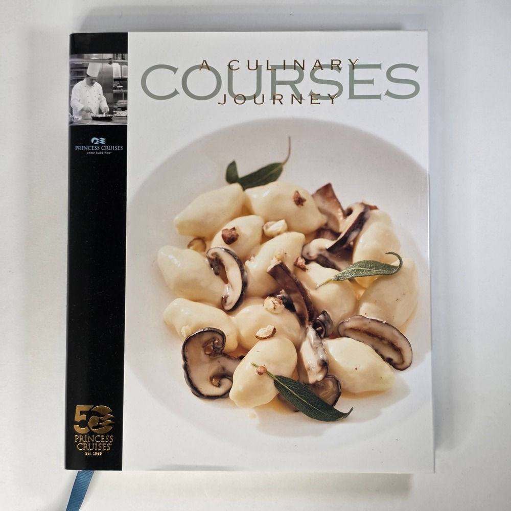 Courses A Culinary Journey Princess Cruises Cookbook 6th Ed Signed Emerald 2021